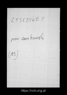 Lysczowo. Files of Zambrow district in the Middle Ages. Files of Historico-Geographical Dictionary of Masovia in the Middle Ages