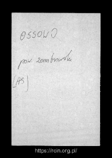 Osowiec. Files of Zambrow district in the Middle Ages. Files of Historico-Geographical Dictionary of Masovia in the Middle Ages