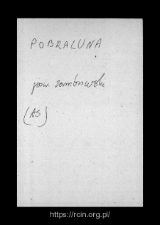 Pobraluna. Files of Zambrow district in the Middle Ages. Files of Historico-Geographical Dictionary of Masovia in the Middle Ages