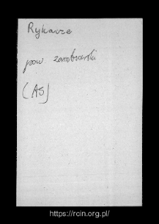 Rykacze. Files of Zambrow district in the Middle Ages. Files of Historico-Geographical Dictionary of Masovia in the Middle Ages