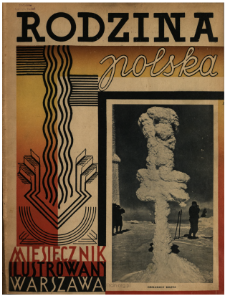 Rodzina Polska : miesięcznik ilustrowany z dodatkiem: Dział Kobiecy : wydawnictwo Kongregacji Misyjnej ks. ks. Pallotynów 1937 N.1