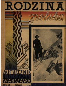 Rodzina Polska : miesięcznik ilustrowany z dodatkiem: Dział Kobiecy : wydawnictwo Kongregacji Misyjnej ks. ks. Pallotynów 1938 N.1