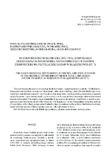 The early medieval settlement, economy, and exploitation of the natural environment in the Puck Land based on the example of research in Błądzikowo (site 7)