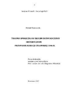 Trauma społeczna w długim doświadczeniu historycznym : przypadek rabacji chłopskiej 1846 r.