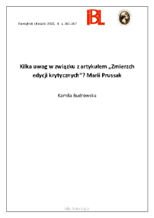 Kilka uwag w związku z artykułem „Zmierzch edycji krytycznych?” Marii Prussak