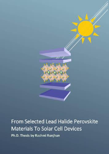 From selected lead halide perovskite materials to solar cell devices