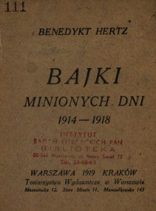 Bajki minionych dni, 1914-1918
