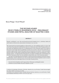 The second hoard from Strzelce Krajeńskie (2014) – preliminary studies and metal analyses of selected coins