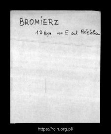 Bromierz. Files of Bielsk district in the Middle Ages. Files of Historico-Geographical Dictionary of Masovia in the Middle Ages