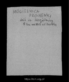 Mogielnica-Prochenki. Files of Bielsk district in the Middle Ages. Files of Historico-Geographical Dictionary of Masovia in the Middle Ages