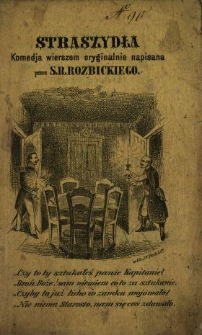 Straszydła : komedja w 1m. akcie oryginalnie wierszem napisana i Ballady