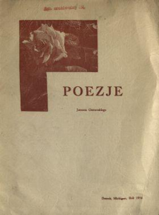 Poezje Janusza Ostrowskiego.