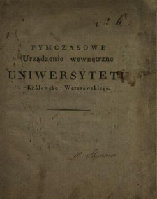 Tymczasowe urządzenie wewnętrzne Uniwersytetu Królewsko-Warszawskiego.