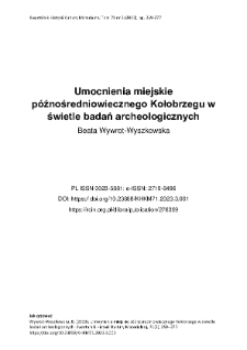 Umocnienia miejskie późnośredniowiecznego Kołobrzegu w świetle badań archeologicznych