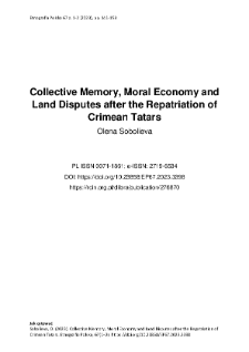 Collective Memory, Moral Economy and Land Disputes after the Repatriation of Crimean Tatars