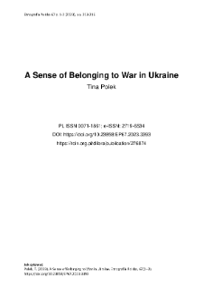 A Sense of Belonging to War in Ukraine