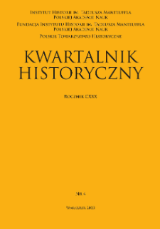 Kwartalnik Historyczny, R. 130 nr 4 (2023), Strony tytułowe, Spis treści, Instrukcja redakcyjna, Wykaz skrótów, Tabela transliteracyjna