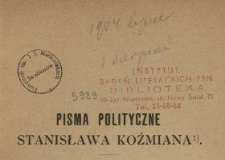 Pisma polityczne Stanisława Koźmiana