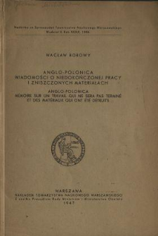 Anglo-Polonica : wiadomość o niedokończonej pracy i zniszczonych materiałach = Anglo-Polonica : mémoire sur un travail qui ne sera pas terminé et des matériaux qui ont été détruits