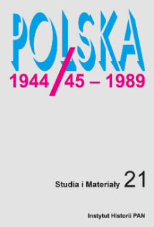 Polska 1944/45-1989 : studia i materiały, 21 (2023), Strony tytułowe, Spis treści
