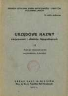 Urzędowe nazwy miejscowości i obiektów fizjograficznych. Nr111; Powiat krasnostawski województwo lubelskie