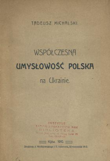 Współczesna umysłowość polska na Ukrainie