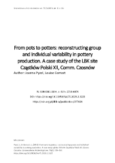 From pots to potters: reconstructing group and individual variability in pottery production. A case study of the LBK site Cząstków Polski XII, Comm. Czosnów