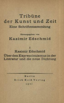 Über den Expressionismus in der Literatur und die neue Dichtung