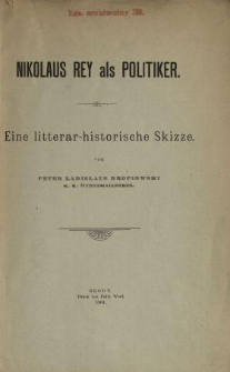 Nicolaus Rey als Politiker : eine litterar-historische Skizze