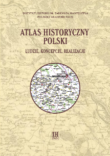 Atlas historyczny Polski : ludzie, koncepcje, realizacje : Aneks, Wykaz skrótów, Spis ilustracji