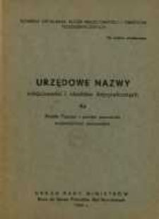 Urzędowe nazwy miejscowości i obiektów fizjograficznych. Nr 93; Miasto Poznań i powiat poznański województwo poznańskie