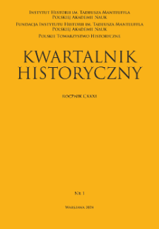 Kwartalnik Historyczny R. 131 nr 1 (2024), Strony tytułowe, Spis treści, Instrukcja redakcyjna, Wykaz skrótów, Tabela transliteracyjna