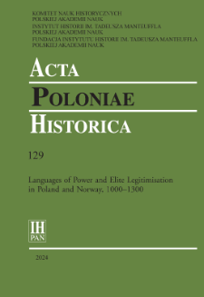 Feasting and Elite Legitimisation in Poland and Norway: Propaganda, Political Economy, and Recognition in a Comparative Perspective, 1000–1300