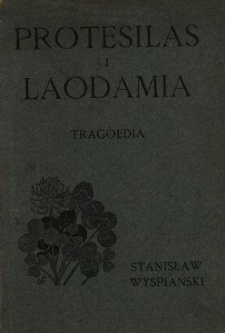 Protesilaos i Laodamia : tragoedia