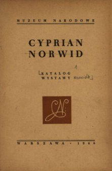 Cyprian Norwid : wystawa w 125 rocznicę urodzin : katalog : Muzeum Narodowe, Warszawa, 1946.