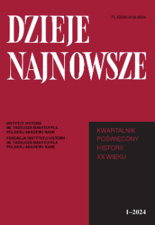 Dzieje Najnowsze : [kwartalnik poświęcony historii XX wieku] R. 56 z. 1 (2024), Strony tytułowe, Spis treści, Instrukcja wydawnicza