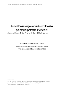 Zamki litewskiego rodu Gasztołdów w pierwszej połowie XVI wieku