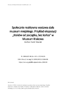 Społecznie reaktywna wystawa stała muzeum miejskiego. Przykład ekspozycji „Kraków od początku, bez końca” w Muzeum Krakowa