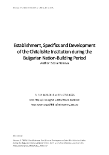 Establishment, Specifics and Development of the Chitalishte Institution during the Bulgarian Nation-Building Period