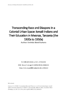 Transcending Race and Diaspora in a Colonial Urban Space: Ismaili Indians and Their Education in Mwanza, Tanzania (the 1920s to 1950s)