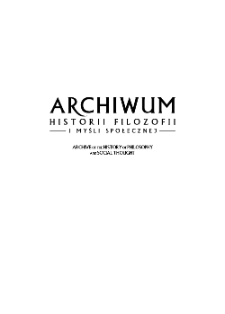 Archiwum Historii Filozofii i Myśli Społecznej. T. 57 (2012). Spis treści