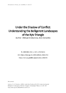 Under the Shadow of Conflict: Understanding the Belligerent Landscapes of the Kyiv Triangle