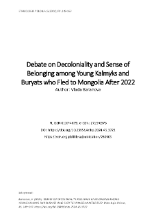 Debate on Decoloniality and Sense of Belonging among Young Kalmyks and Buryats who Fled to Mongolia After 2022