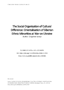 The Social Organisation of Cultural Difference: Orientalisation of Siberian Ethnic Minorities at War on Ukraine