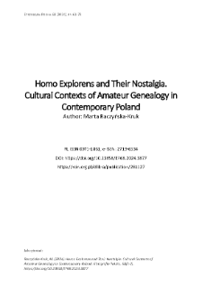 Homo Explorens and Their Nostalgia. Cultural Contexts of Amateur Genealogy in Contemporary Poland