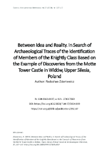 Between Idea and Reality. In Search of Archaeological Traces of the Identification of Members of the Knightly Class Based on the Example of Discoveries from the Motte Tower Castle in Widów, Upper Silesia, Poland