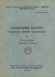 Urzędowe nazwy miejscowości i obiektów fizjograficznych. Nr 184; Powiat sępoliński województwo bydgoskie