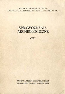 Sprawozdania Archeologiczne T. 27 (1975), Spis treści