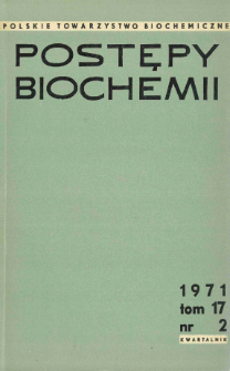 Postępy biochemii, Tom 17, Nr 2