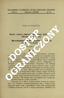 Motyle większe (Macrolepidoptera) okolic Szkła (Ziemia Jaworowska) = Macrolepidoptera der Umgebung von Szkło (Gebiet von Jaworów)